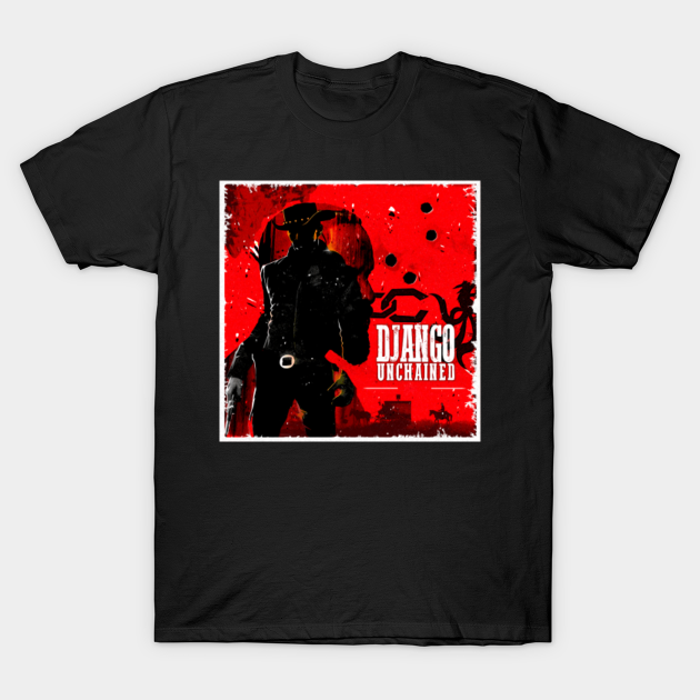t shirt django unchained